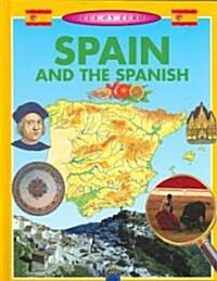 Spain and the Spanish (Hardcover)