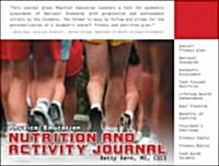 Physical Education Nutrition and Activity Journal (Paperback)