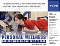 Personal Wellness for the Modern College Student (Spiral)