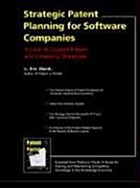 Strategic Patent Planning For Software Companies (Paperback)