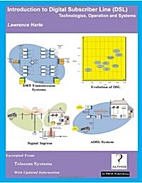 Introduction to Digital Subscriber Line (Dsl); Technologies, Operation And Systems (Paperback)