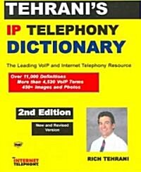 Tehranis Ip Telephony Dictionary (Paperback, 2nd)