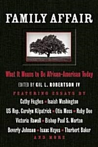 Family Affair: What It Means to Be African American Today (Paperback)