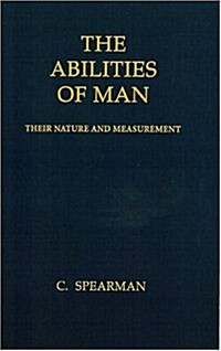 The Abilities of Man: Their Nature and Measurement (Paperback)