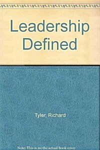 Leadership Defined (Paperback)