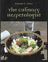 The Culinary Herpetologist (Paperback)