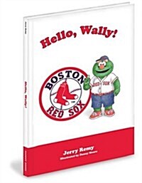 Hello, Wally! (Hardcover)