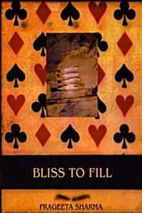 Bliss to Fill (Paperback)