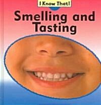 Smelling And Tasting (Library)