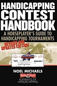 Handicapping Contest Handbook (Paperback, Revised, Updated)