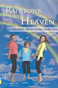 Rainbows From Heaven (Hardcover)