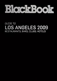 BlackBook 2009 Guide to Los Angeles (Paperback)