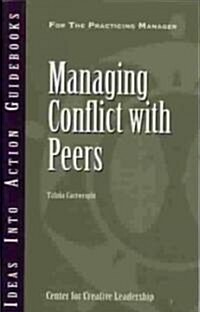 Managing Conflict with Peers (Paperback)