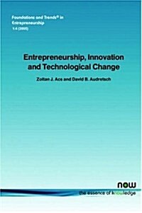 Entrepreneurship, Innovation and Technological Change (Paperback)