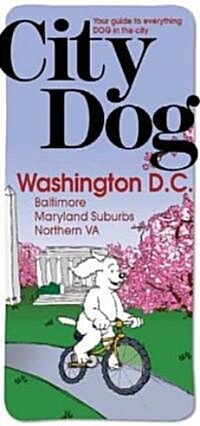 City Dog Washington, D.c. (Paperback)