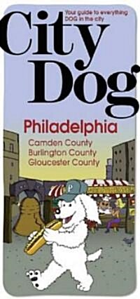 City Dog Philadelphia (Paperback)