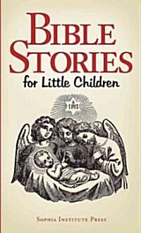 Bible Stories for Little Children (Paperback)