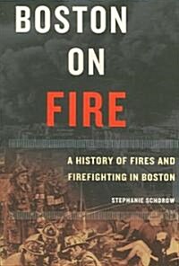 Boston on Fire (Paperback)