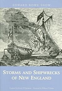 Storms And Shipwrecks of New England (Paperback)