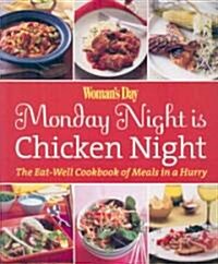 Womans Day Monday Night Is Chicken Night (Paperback)
