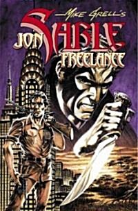 The Complete Mike Grells Jon Sable Freelance (Hardcover)