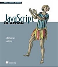 Javascript in Action (Paperback)