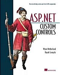 Asp.Net Custom Controls (Paperback)