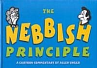 The Nebbish Principle (Hardcover)