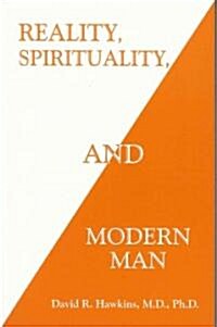 Reality, Spirituality and Modern Man (Paperback)