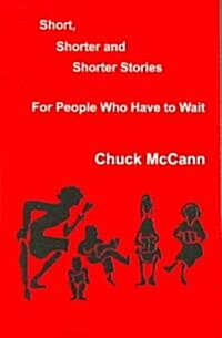 Short, Shorter and Shorter Stories (Paperback)