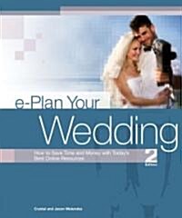 e-Plan Your Wedding (Paperback, 2nd)