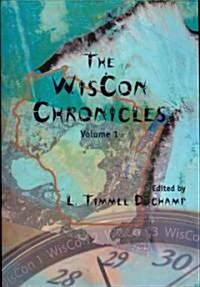 The Wiscon Chronicles: Volume 1 (Paperback)