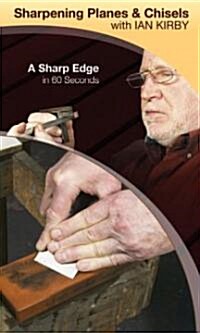 Sharpening Planes and Chisels With Ian Kirby (DVD)