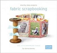 Fabric Scrapbooking (Paperback, Spiral)