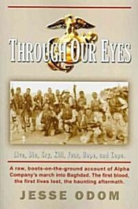 Through Our Eyes (Paperback)