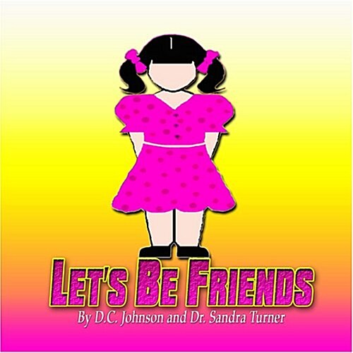 Lets Be Friends (Paperback)