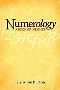 Numerology, a Book of Insights (Paperback)