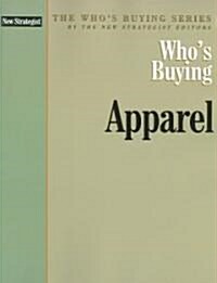 Whos Buying Apparel (Paperback)