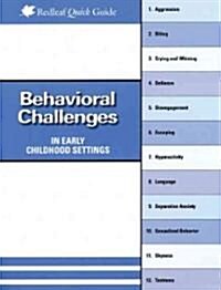 Behavioral Challenges In Early Childhood Settings (Paperback)