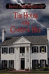 The House on Capitol Hill (Paperback)