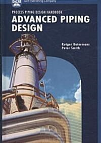 Advanced Piping Design (Hardcover)