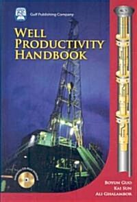 Well Productivity Handbook [With CDROM] (Hardcover)