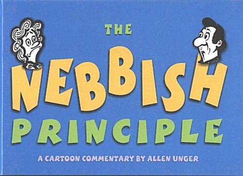 The Nebbish Principle (Paperback)