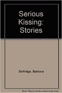 Serious Kissing (Paperback)