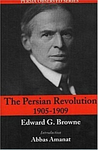 The Persian Revolution of 1905-1909 (Paperback, 2, Revised)