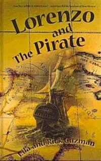 Lorenzo and the Pirate (Hardcover)