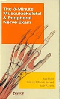 3-Minute Musculoskeletal & Peripheral Nerve Exam (Paperback)