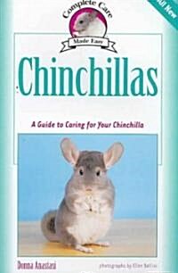 Chinchillas: A Guide to Caring for Your Chinchilla (Paperback)