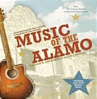 Music of the Alamo [With CD (Audio)] (Hardcover)
