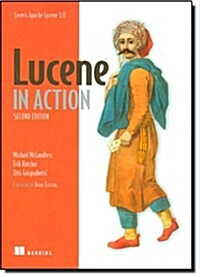Lucene in Action: Covers Apache Lucene V.3.0 (Paperback, 2)